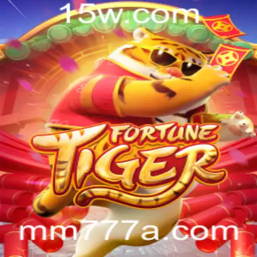 FortuneTiger: Descubra o Fascinante Mundo do mm777
